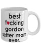 Funny Dog Mug B3st F-cking Gordon Setter Mom Ever Coffee Mug White