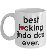 Funny Dog Mug B3st F-cking Jindo Dad Ever Coffee Mug White