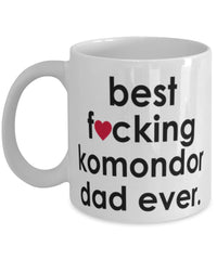 Funny Dog Mug B3st F-cking Komondor Dad Ever Coffee Mug White