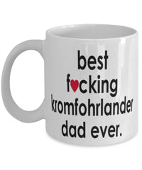 Funny Dog Mug B3st F-cking Kromfohrlander Dad Ever Coffee Mug White