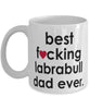 Funny Dog Mug B3st F-cking Labrabull Dad Ever Coffee Cup White