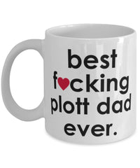 Funny Dog Mug B3st F-cking Plott Dad Ever Coffee Mug White