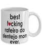 Funny Dog Mug B3st F-cking Rafeiro Do Alentejo Mom Ever Coffee Cup White