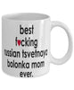 Funny Dog Mug B3st F-cking Russian Tsvetnaya Bolonka Mom Ever Coffee Cup White