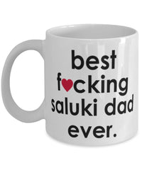 Funny Dog Mug B3st F-cking Saluki Dad Ever Coffee Cup White