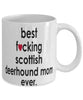 Funny Dog Mug B3st F-cking Scottish Deerhound Mom Ever Coffee Cup White