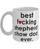 Funny Dog Mug B3st F-cking Shepherd Chow Dad Ever Coffee Cup White