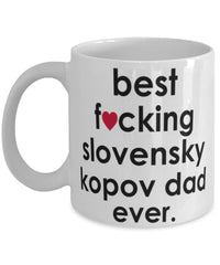 Funny Dog Mug B3st F-cking Slovensky Kopov Dad Ever Coffee Cup White