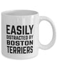 Funny Dog Mug Easily Distracted By Boston Terriers Coffee Mug 11oz White