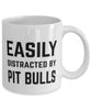 Funny Dog Mug Easily Distracted By Pit Bulls Coffee Mug 11oz White