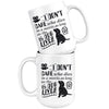 Funny Dog Mug I Dont Care Who Dies In A Movie As Long As 15oz White Coffee Mugs