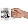Funny Dog Mug I Just Want To Drink Wine And Pet My Dog 11oz White Coffee Mugs