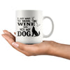 Funny Dog Mug I Just Want To Drink Wine And Pet My Dog 11oz White Coffee Mugs