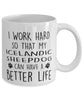 Funny Dog Mug I Work Hard So That My Icelandic Sheepdog Can Have A Better Life Coffee Mug 11oz White