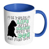 Funny Dog Mug Is There Life After Death White 11oz Accent Coffee Mugs