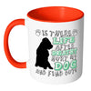 Funny Dog Mug Is There Life After Death White 11oz Accent Coffee Mugs