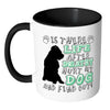 Funny Dog Mug Is There Life After Death White 11oz Accent Coffee Mugs