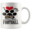 Funny Dog Mug Love My Dog More Than America Loves Football 11oz White Coffee Mugs