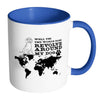 Funny Dog Mug Well Yes The World Does Revolve White 11oz Accent Coffee Mugs