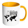 Funny Dog Mug Well Yes The World Does Revolve White 11oz Accent Coffee Mugs