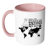 Funny Dog Mug Well Yes The World Does Revolve White 11oz Accent Coffee Mugs