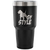 Funny Dog Travel Mug Doggy Style 30 oz Stainless Steel Tumbler