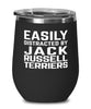 Funny Dog Wine Tumbler Easily Distracted By Jack Russell Terriers Stemless Wine Glass 12oz Stainless Steel