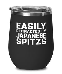 Funny Dog Wine Tumbler Easily Distracted By Japanese Spitzs Stemless Wine Glass 12oz Stainless Steel