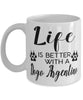 Funny Dogo Argentino Dog Mug Life Is Better With A Dogo Argentino Coffee Cup 11oz 15oz White