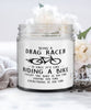 Funny Drag Racing Candle Being A Drag Racer Is Easy It's Like Riding A Bike Except 9oz Vanilla Scented Candles Soy Wax