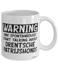 Funny Drentsche Patrijshond Mug Warning May Spontaneously Start Talking About Drentsche Patrijshonds Coffee Cup White