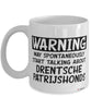 Funny Drentsche Patrijshond Mug Warning May Spontaneously Start Talking About Drentsche Patrijshonds Coffee Cup White