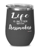 Funny Dressmaker Wine Glass Life Is Better With Dressmakers 12oz Stainless Steel Black