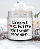 Funny Driver Candle B3st F-cking Driver Ever 9oz Vanilla Scented Candles Soy Wax