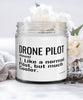 Funny Drone Pilot Candle Like A Normal Pilot But Much Cooler 9oz Vanilla Scented Candles Soy Wax