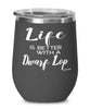 Funny Dwarf Lop Rabbit Wine Glass Life Is Better With A Dwarf Lop 12oz Stainless Steel Black