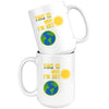 Funny Earth Day Global Warming Mug This Is Why Im Hot 15oz White Coffee Mugs
