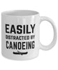 Funny Easily Distracted By Canoeing Coffee Mug 11oz White