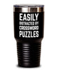 Funny Easily Distracted By Crossword Puzzles Tumbler 20oz 30oz Stainless Steel