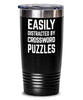 Funny Easily Distracted By Crossword Puzzles Tumbler 20oz 30oz Stainless Steel