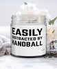Funny Easily Distracted By Handball 9oz Vanilla Scented Candles Soy Wax