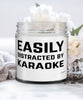 Funny Easily Distracted By Karaoke 9oz Vanilla Scented Candles Soy Wax