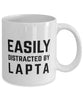 Funny Easily Distracted By Lapta Coffee Mug 11oz White