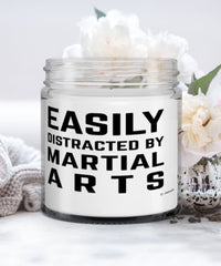 Funny Easily Distracted By Martial Arts 9oz Vanilla Scented Candles Soy Wax