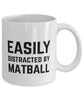 Funny Easily Distracted By Matball Coffee Mug 11oz White