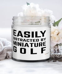 Funny Easily Distracted By Miniature Golf 9oz Vanilla Scented Candles Soy Wax