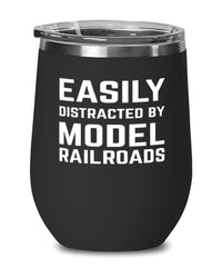 Funny Easily Distracted By Model Railroads Stemless Wine Glass 12oz Stainless Steel