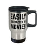 Funny Easily Distracted By Movies Travel Mug 14oz Stainless Steel