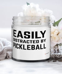 Funny Easily Distracted By Pickleball 9oz Vanilla Scented Candles Soy Wax