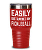 Funny Easily Distracted By Pickleball Tumbler 30oz 20oz Stainless Steel